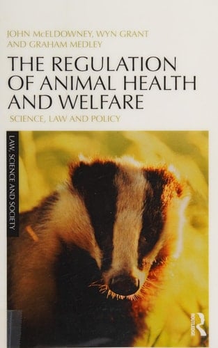 The Regulation of Animal Health and Welfare Science, Law and Policy