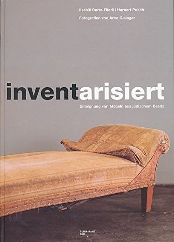 Inventarisiert Enteingnung vom Möbeln aus jüdischem Besitz