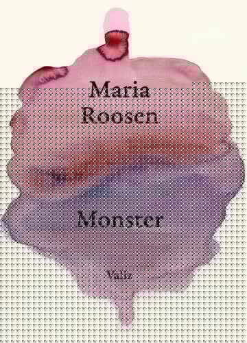 Maria Roosen: Monster