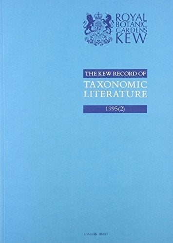Kew Record of Taxonomic Literature Relating to Vascular Plants