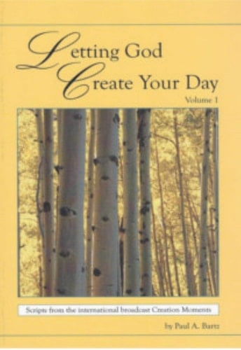 Letting God Create Your Day Volume 1