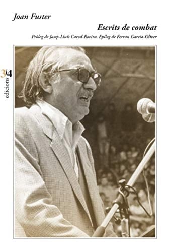 Escrits de combat pamflets polítics, 1962-1983