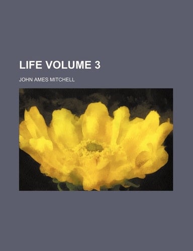 Life Volume 3