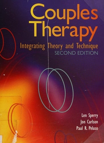 Couples Therapy Integrating Theory and Technique