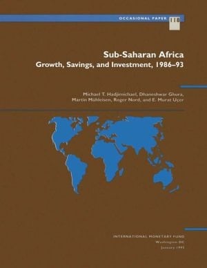 Sub-saharan Africa: Growth, Savings, And Investment, 1986-93
