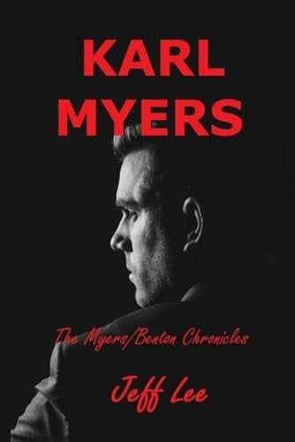 Karl Myers (The Myers/Benton Chronicle)