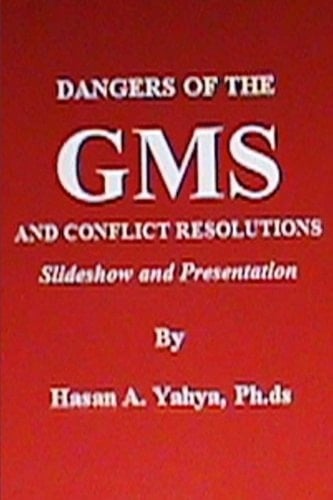 Dangers of the GMS and Conflict Resolutions Slideshow and Presentation
