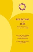 Reflections for Lent 2025 5 March - 19 April 2025