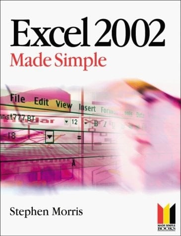 Excel 2002 Made Simple