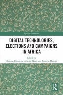 Digital Technologies, Elections and Campaigns in Africa