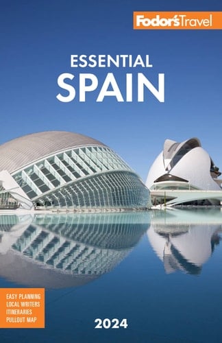 Fodor's Essential 2024 Spain