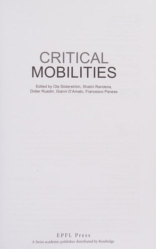 Critical Mobilities
