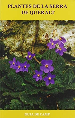 Plantes de la serra de Queralt . Guia de camp