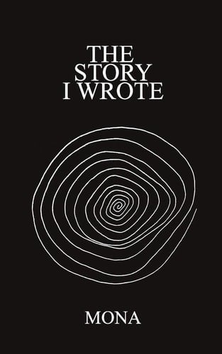 The Story I Wrote