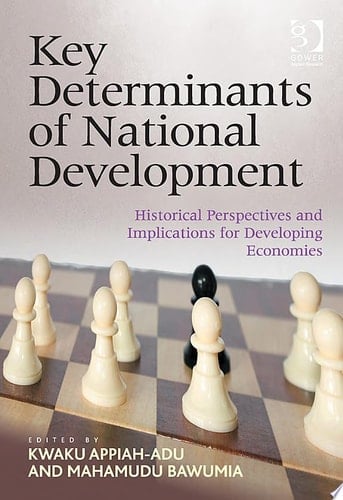 Key Determinants of National Development Historical Perspectives and Implications for Developing Economies