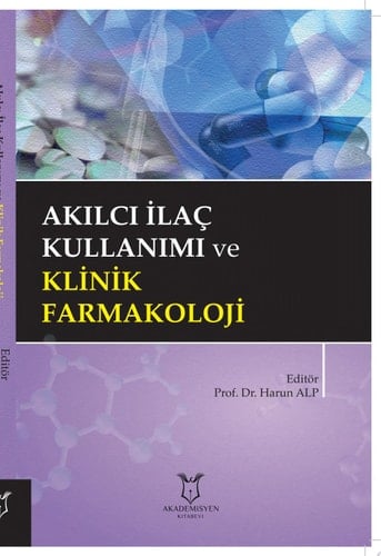 Akılcı İlaç Kullanımı ve Klinik Farmakoloji