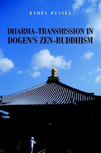 Dharma-transmission in Dogen's Zen-buddhism