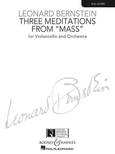 Three Meditations from Mass For Violoncello and Orchestra