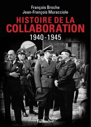 Histoire de la collaboration 1940-1945