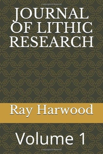 Journal of Lithic Research: Journal of lithic studies