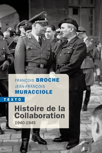 Histoire de la collaboration 1940-1945