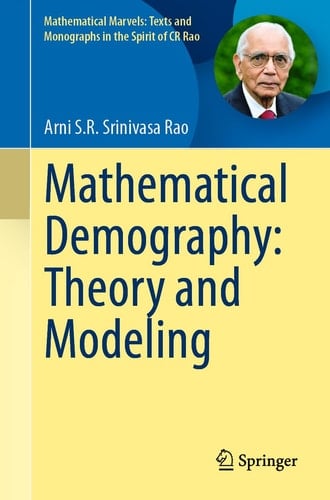 Mathematical Demography: Theory and Modeling