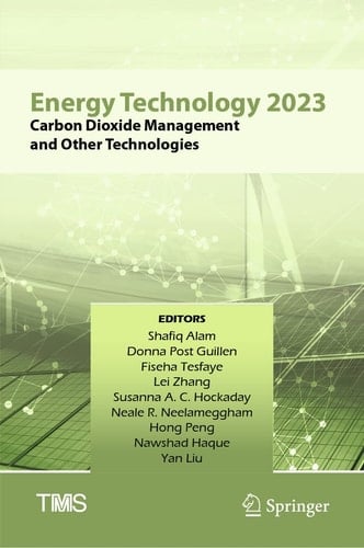 Energy Technology 2023 Carbon Dioxide Management and Other Technologies