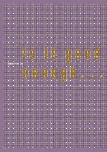 Is it Good Enough ...