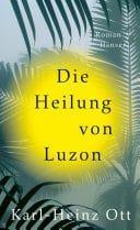 Die Heilung von Luzon Roman