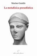La metafisica presofistica