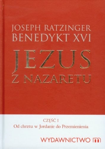 Jezus z Nazaretu Od chrztu w Jordanie do Przemienienia