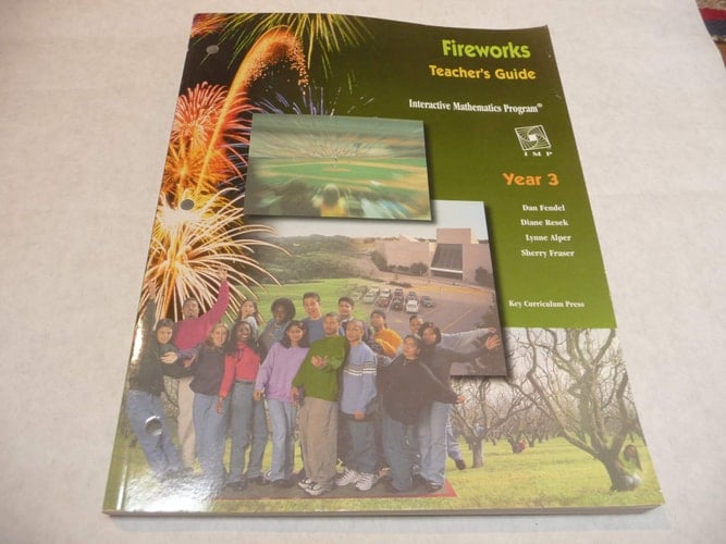 FIREWORKS (TEACHER'S GUIDE; INTERACTIVE MATHEMATICS PROGRAM; YEAR 3)