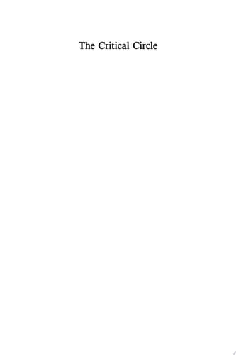 The Critical Circle Literature, History, and Philosophical Hermeneutics