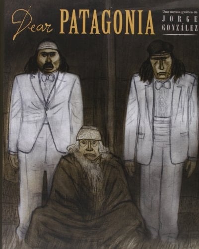 Dear Patagonia una novela gráfica