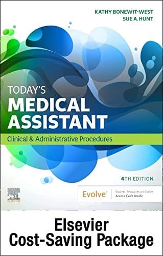 Today's Medical Assistant - Book, Study Guide, and SimChart for the Medical Office 2020 Edition Package Clinical and Administrative Procedures