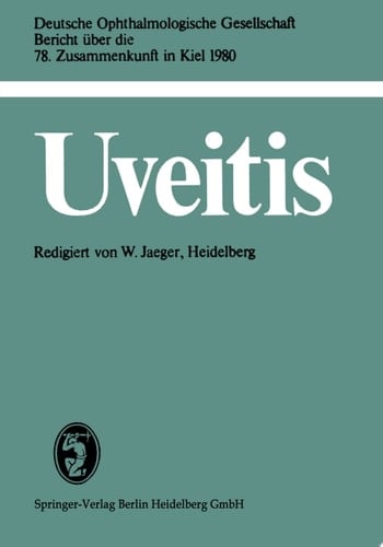 Uveitis 78. Zusammenkunft in Kiel 1980