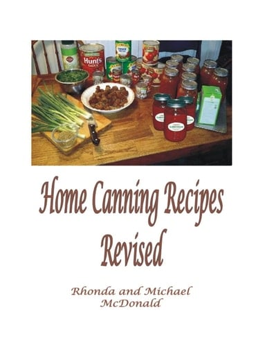 Home Canning Recipes Revised