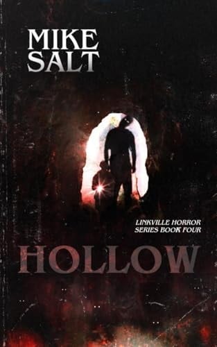 Hollow A Linkville Horror Series