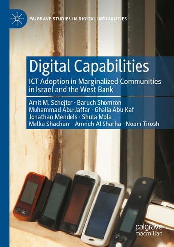 Digital Capabilities ICT Adoption in Marginalized Communities in Israel and the West Bank