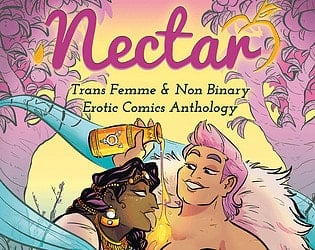 Nectar Trans Femme & Non Binary Erotic Comics Anthology