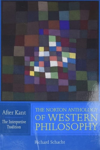 The Norton Anthology of Western Philosophy