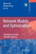 Network Models and Optimization: Multiobjective Genetic Algorithm Approach (Decision Engineering)