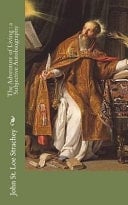 The Adventure of Living : a Subjective Autobiography