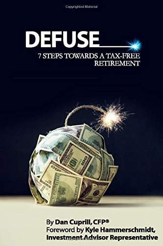 Defuse: 7 STEPS TOWARDS A TAX-FREE RETIREMENT - Kyle Hammerschmidt