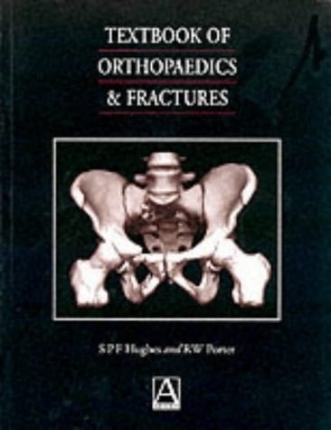 Textbook of Orthopaedics and Fractures
