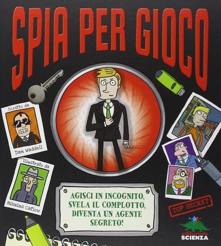 Spia per gioco. Libro pop-up