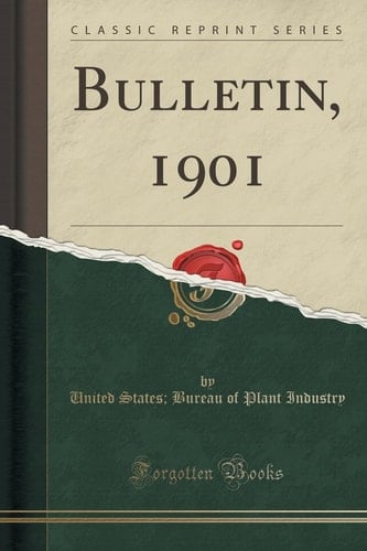 Bulletin, 1901 (Classic Reprint)