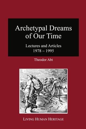 Archetypal Dreams of Our Time