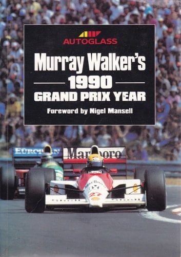 Murray Walker's 1990 Grand Prix Year