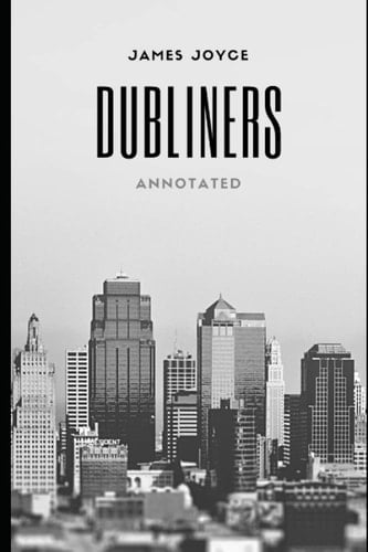 Dubliners "Annotated"